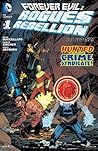 Forever Evil: Rogues Rebellion #1