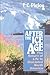 After the Ice Age: The Retu...