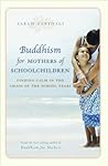 Buddhism for Mothers of Schoolchildren: Finding Calm in the Chaos of the School Years Book cover for Buddhism for Mothers of Schoolchildren: Finding Calm in the Chaos of the School Years