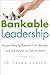 Bankable Leadership  by Tasha Eurich