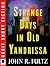 Strange Days in Old Yandrissa