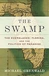 The Swamp: The Ev...