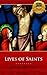 Lives of Saints - Enhanced by Alban Butler