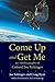 Come Up and Get Me by Joe Kittinger