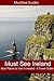 Must See Ireland – Best Places to Visit in Ireland – A Travel... by Robert Doyle