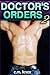 Doctor's Orders 2