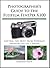 Photographer's Guide to the Fujifilm FinePix X100