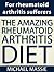 The Amazing Rheumatoid Arth...