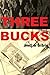 Three Bucks and a Bible