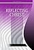 Reflecting Christ