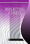 Reflecting Christ
