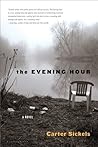 The Evening Hour:...
