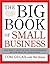 The Big Book of Small Business by Tom Gegax