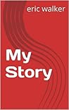 My Story Volume 1 My Story Volume 1