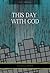 This Day With God