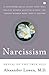 Narcissism: Denial of the True Self