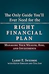 The Only Guide You'll Ever Need for the Right Financial Plan: Managing Your Wealth, Risk, and Investments Book cover for The Only Guide You'll Ever Need for the Right Financial Plan: Managing Your Wealth, Risk, and Investments