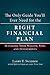 The Only Guide You'll Ever Need for the Right Financial Plan: Managing Your Wealth, Risk, and Investments
