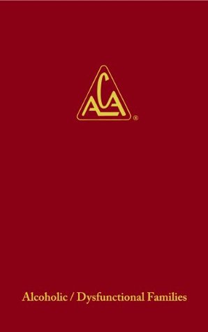 Adult Children of Alcoholics/Dysfunctional Families (Kindle Edition)