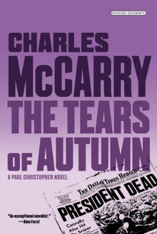 The Tears Of Autumn Paul Christopher 2 By Charles Mccarry