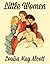 Little Women by Louisa May Alcott