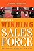 Building a Winning Sales Force: Powerful Strategies for Driving High Performance