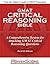 The PowerScore GMAT Critical Reasoning Bible by David M. Killoran The PowerScore GMAT Critical Reasoning Bible by David M. Killoran