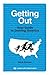 Getting Out: Your Guide to Leaving America (Process Self-reliance Series Book 2)