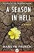 A Season in Hell: A Memoir