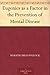 Eugenics as a Factor in the Prevention of Mental Disease