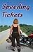 Speeding Tickets (The Rocky...