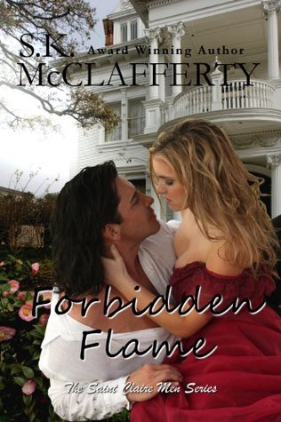 Forbidden Flame (The St. Claire Men #2)