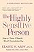 The Highly Sensitive Person