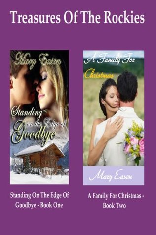 Treasures Of The Rockies #1-2 (Kindle Edition)