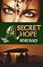 A Secret Hope