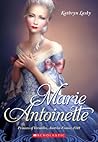 Marie Antoinette:...