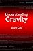 Understanding Gravity: Newt...