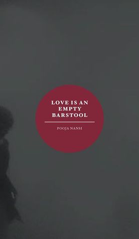Love is an Empty Barstool (Paperback)
