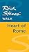 Rick Steves' Walk: Heart of Rome
