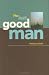 The Last Good Man by Patience Swift The Last Good Man by Patience Swift