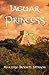 Jaguar Princess by Marjorie Bicknell Johnson