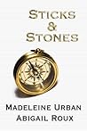 Book cover for Sticks & Stones (Cut & Run, #2)