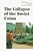 The Collapse of the Soviet Union: Turning Points