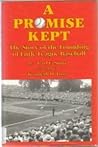 A Promise Kept the Story of the Founding of Little League Baseball