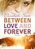 Between Love and Forever
