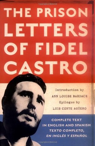 The Prison Letters of Fidel Castro (Paperback)