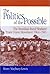 The Politics of the Possible: The Brazilian Rural Workers' Trade Union Movement, 1964-1985