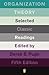 Organization Theory: Selected Classic Readings