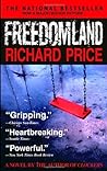 Freedomland by Richard Price