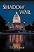 Shadow War